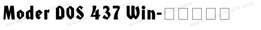 Moder DOS 437 Win字体转换